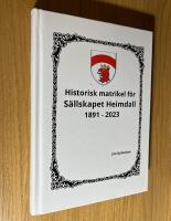 Historisk matrikel f&ouml;r S&auml;llskapet Heimdall 1891 &ndash; 2023