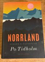 Norrland : ess&auml;er och reportage