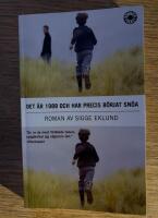 Det &auml;r 1988 och har precis b&ouml;rjat sn&ouml;a : roman