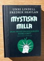 Mystiska Milla och Frihetsgudinnans hemlighet : den femte sanningen