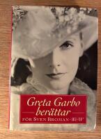 Greta Garbo ber&auml;ttar f&ouml;r Sven Broman
