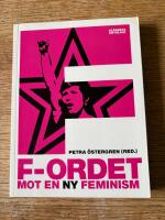 F-ordet : mot en ny feminism