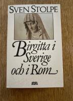 Birgitta i Sverige och i Rom