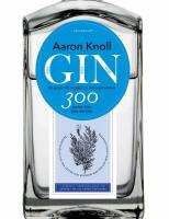 Gin: en guide till smakerna och hantverket - 300 sorter fr&aring;n hela v&auml;rlden