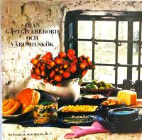 Fr&aring;n g&auml;stgivarebord och v&auml;rdshusk&ouml;k