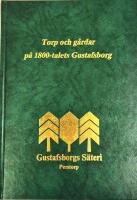 Torp och g&aring;rdar p&aring; 1800-talets Gustafsborg