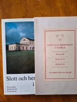 Slott och herres&auml;ten i Sverige: Halland. Bohusl&auml;n. Blekinge