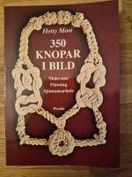 350 knopar i bild : Makram&eacute;, Fl&auml;tning, Sj&ouml;mansarbete