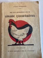 R&aring;d och anvisningar f&ouml;r en l&ouml;nande fj&auml;derf&auml;sk&ouml;tsel