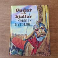 Gudar och hj&auml;ltar i nordisk mytologi