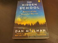 Hidden school - return of the peaceful warrior