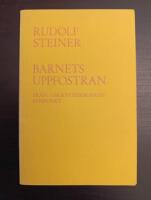 Barnets uppfostran : fr&aring;n andevetenskapens synpunkt