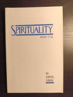 Spirituality: What It is