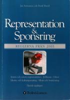 Representation & sponsring : reglerna fr&aring;n 2003 : intern och extern represe