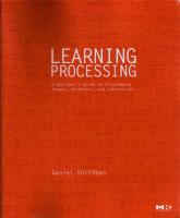 Learning processing 2.0 - a beginners guide to the open source programming