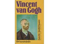 Vincent van Gogh: Ett konstn&auml;rsliv