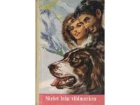 Skriet fr&aring;n vildmarken