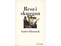 Resa i skuggan