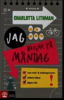 Jag b&ouml;rjar p&aring; m&aring;ndag