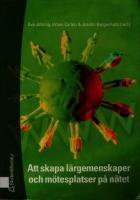 Att skapa lärgemenskaper och mötesplatser på nätet