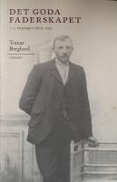 Det goda faderskapet : i svenskt 1800-tal