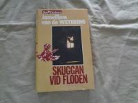 Skuggan vid floden OU 1985