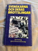 Svenskarna och deras brottslingar  OU 1980