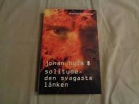 Solitude -den svagaste l&auml;nken OU 2009