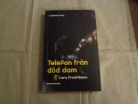 Telefon fr&aring;n d&ouml;d dam OU 2004