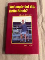 Vad ang&aring;r det dig , Bella Block ? OU 1993