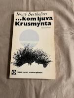 ....kom ljuva Krusmynta  1973