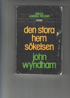Den stora hems&ouml;kelsen : [roman]