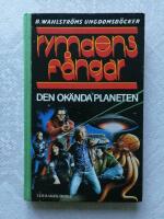 Rymdens f&aring;ngar - Den ok&auml;nda planeten