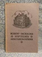 Robert Dicksons Stiftelses Arbetarebost&auml;der