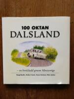 100 oktan Dalsland - en bredsladd genom Minisverige