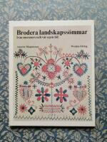 Brodera landskapssömmar från mormors och vår egen tid 