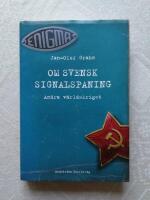 Om svensk signalspaning - Andra v&auml;rldskriget