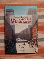 Stockholms byggnader - Arkitektur och stadsbild