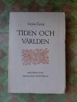 Tiden och v&auml;rlden - Samlade essayer och f&ouml;redrag 1904-1940