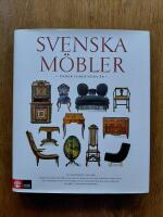 Svenska m&ouml;bler under femhundra &aring;r