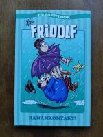Lilla Fridolf presentbok. Banankontakt!