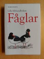 Lilla f&auml;lthandboken - F&aring;glar