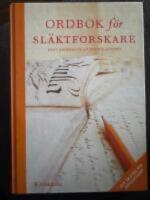 Ordbok f&ouml;r sl&auml;ktforskare - Femte helt omarbetade och utvidgade upplagan