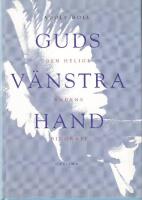 Guds v&auml;nstra hand : den helige Andens biografi