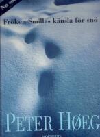 Fr&ouml;ken Smillas k&auml;nsla f&ouml;r sn&ouml;