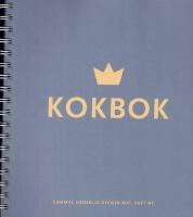 Kokbok : gammal hederlig svensk mat : fast ny