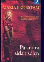 P&aring; andra sidan solen