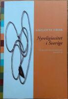 Nyreligiositet i Sverige : Ett religionsvetenskapligt perspektiv
