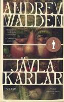 J&auml;vla karlar