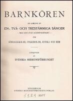 Barnk&ouml;ren - en samling av en-, tv&aring;- och trest&auml;mmiga s&aring;nger f&ouml;r s&ouml;ndagsskolor, folkskolor, kyrka och hem